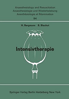 Intensivtherapie: Beiträge Zu? Freien Themen" (Intensivtherapie, Verbrennung, Schock, Infusion; Geräte, Dokumentation, Narkoserisiko, Stoffwechse-..