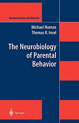 The Neurobiology Of Parental Behavior-..