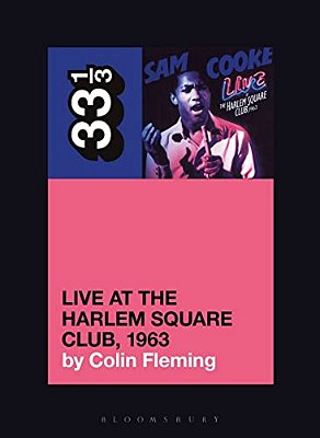 Sam Cooke's Live At The Harlem Square Club, 1963-..