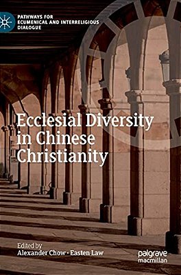 Ecclesial Diversity In Chinese Christianity-..