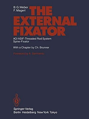 The External Fixator: Ao/Asif-Threaded Rod System Spine-Fixator-..