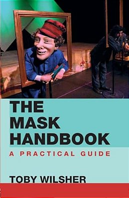 The Mask Handbook: A Practical Guide-..