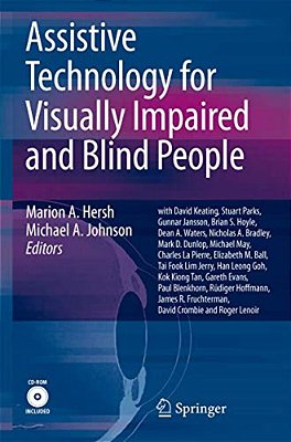 Assistive Technology For Visually Impaired And Blind People [With CD-ROM]-..