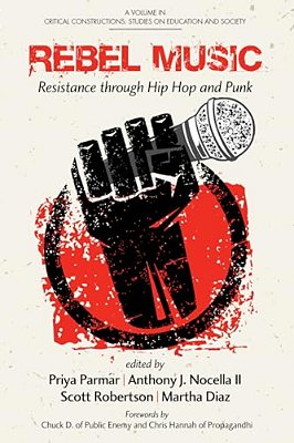 Rebel Music: Resistance Through Hip Hop And Punk-..
