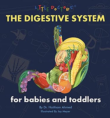 The Digestive System For Babies And Toddlers-..