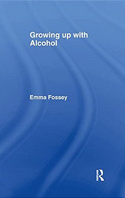 Growing Up With Alcohol-..