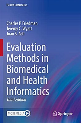 Evaluation Methods In Biomedical And Health Informatics-..