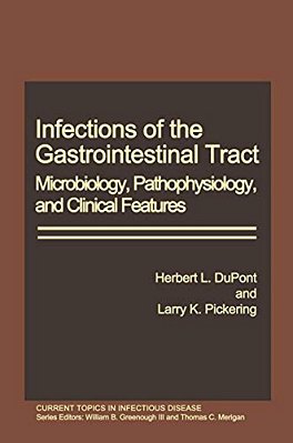 Infections Of The Gastrointestinal Tract: Microbiology, Pathophysiology, And Clinical Features-..