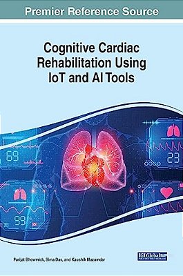 Cognitive Cardiac Rehabilitation Using Iot And Ai Tools-..