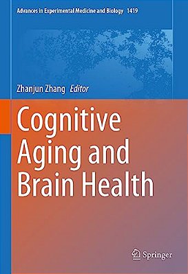 Cognitive Aging And Brain Health-..