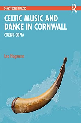 Celtic Music And Dance In Cornwall: Cornu-Copia-..