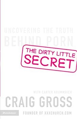 The Dirty Little Secret: Uncovering The Truth Behind Porn-..
