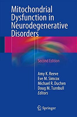 Mitochondrial Dysfunction In Neurodegenerative Disorders-..