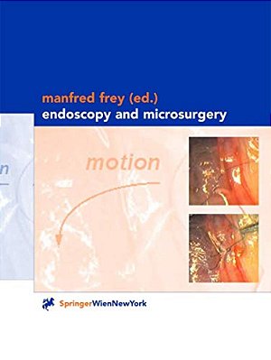 Endoscopy And Microsurgery-..