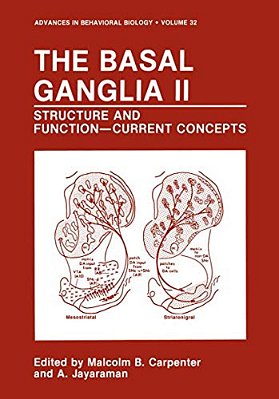 The Basal Ganglia II: Structure And Function--current Concepts-..