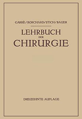 Lehrbuch Der Chirurgie-..