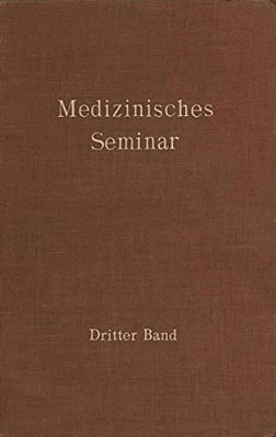 Medizinisches Seminar: Band III-..