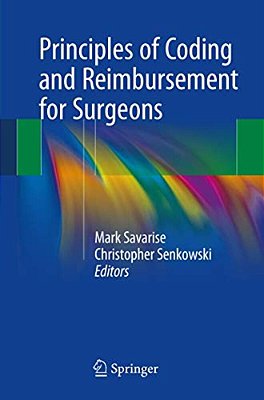 Principles Of Coding And Reimbursement For Surgeons-..