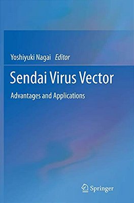 Sendai Virus Vector: Advantages And Applications-..