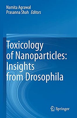 Toxicology Of Nanoparticles: Insights From Drosophila-..