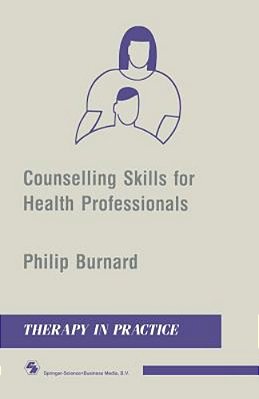 Counselling Skills For Health Professionals-..