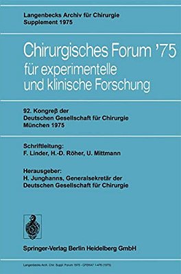 92. Kongreß Der Deutschen Gesellschaft Für Chirurgie, München, 7.-10. Mai 1975-..