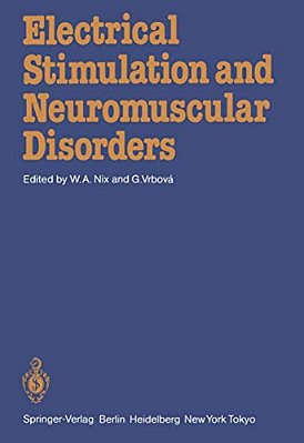 Electrical Stimulation And Neuromuscular Disorders-..