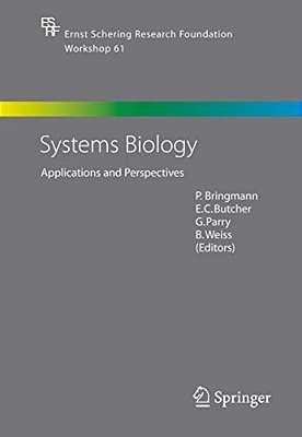 Systems Biology: Applications And Perspectives-..