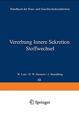 Vererbung Innere Sekretion Stoffwechsel-..
