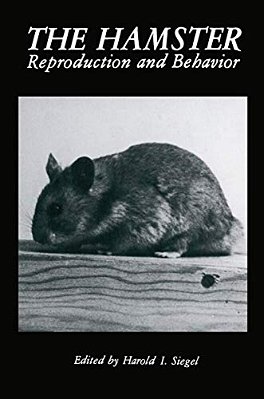 The Hamster: Reproduction And Behavior-..