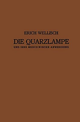 Die Quarzlampe Und Ihre Medizinische Anwendung-..