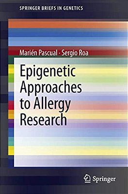 Epigenetic Approaches To Allergy Research-..