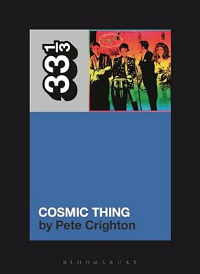 The B-52s' Cosmic Thing-..