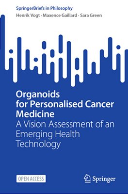 Organoids For Personalised Cancer Medicine: A Vision Assessment Of An Emerging Health Technology-..