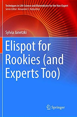 Elispot For Rookies (And Experts Too)-..