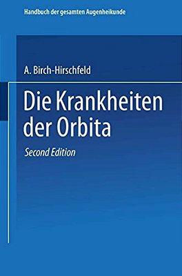 Die Krankheiten Der Orbita. Pulsierender Exophthalmus-..