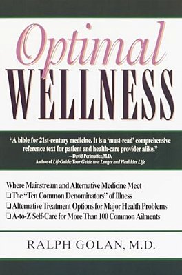 Optimal Wellness: Where Mainstream And Alternative Medicine Meet-..