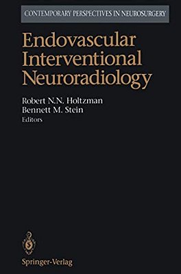 Endovascular Interventional Neuroradiology-..