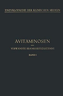 Avitaminosen Und Verwandte Krankheitszustände-..