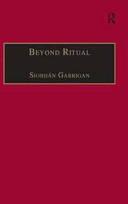 Beyond Ritual: Sacramental Theology After Habermas-..
