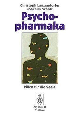 Psychopharmaka: Pillen Für Die Seele-..