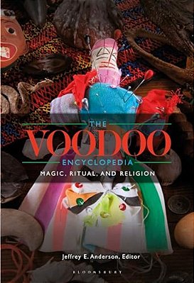 The Voodoo Encyclopedia: Magic, Ritual, And Religion-..