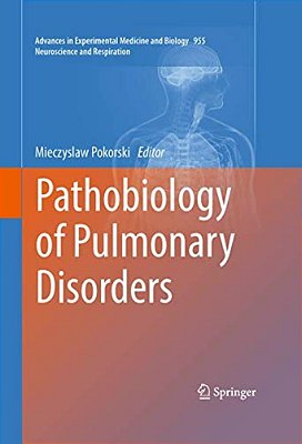 Pathobiology Of Pulmonary Disorders-..