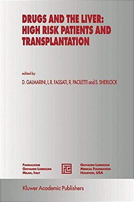 Drugs And The Liver: High Risk Patients And Transplantation-..