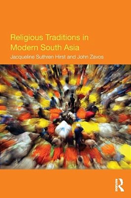 Religious Traditions In Modern South Asia-..