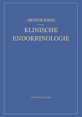 Klinische Endokrinologie: Ein Lehrbuch Für Ärzte Und Studierende-..