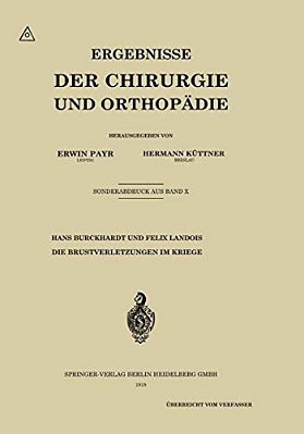 Die Brustverletzungen Im Kriege-..