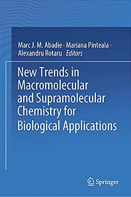 New Trends In Macromolecular And Supramolecular Chemistry For Biological Applications-..