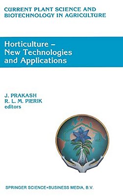 Horticulture - New Technologies And Applications-..