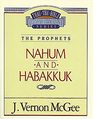 Thru The Bible Vol. 30: The Prophets (Nahum/Habakkuk): 30-..